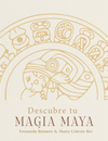 Descubre tu magia maya